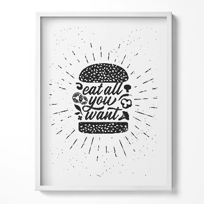 Keretezett kép Egyél, amennyit csak akarsz - felirat a konyhába