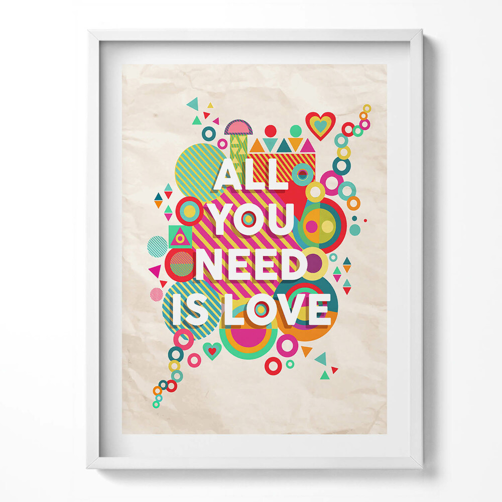 Keretezett kép All you need is love - felirat