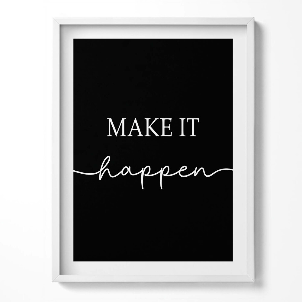 Kép keretben Motivational inscription "Make it happen"