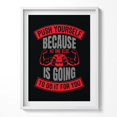 Keretezett kép Motivációs felirat 