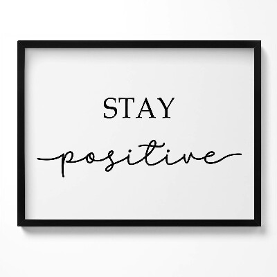 Kép keretben Inspiráló feliratok 