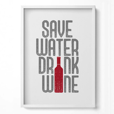 Függőleges kép keretben Bor víz humoros üzenet