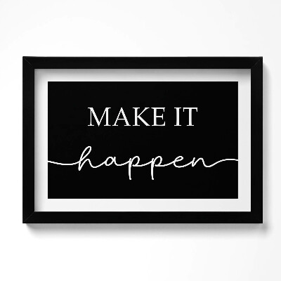 Keretezett kép Motivációs felirat 